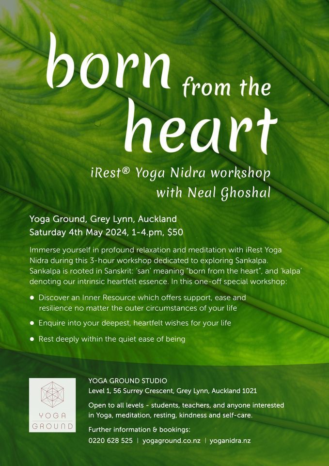 Born from the Heart | An iRest\u00ae Yoga Nidra workshop with Neal Goshal
