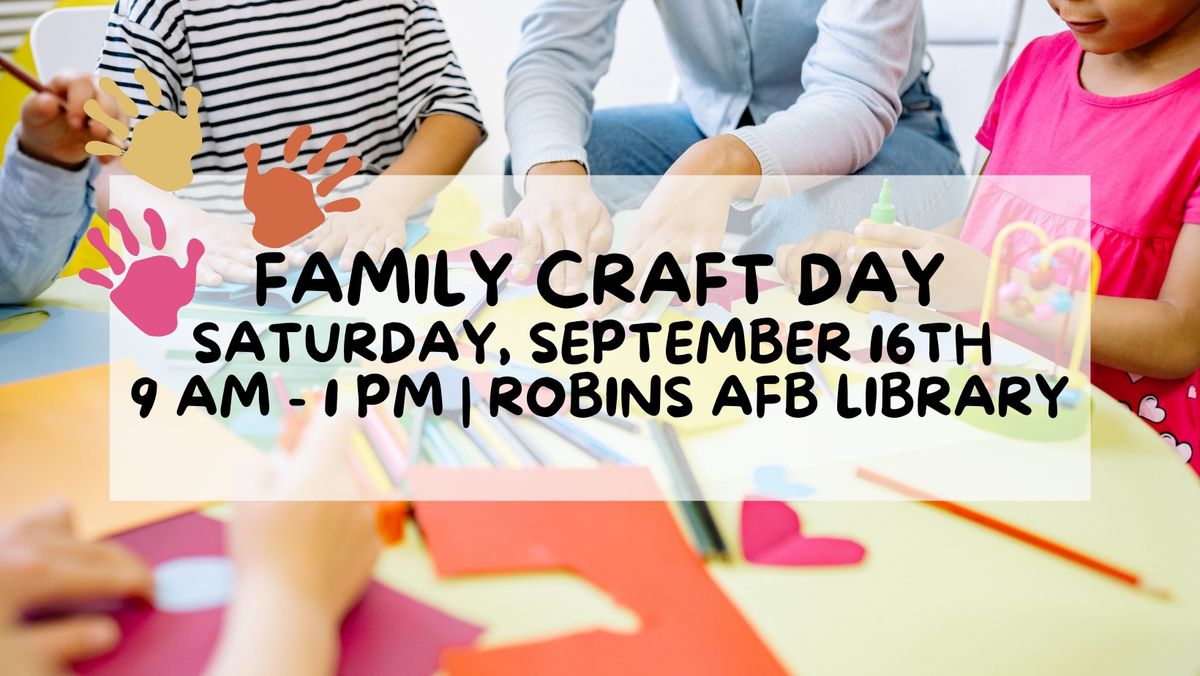 Robins AFB Library-Family Craft Day