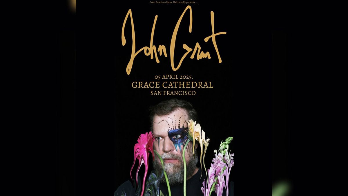 John Grant *At Grace Cathedral*