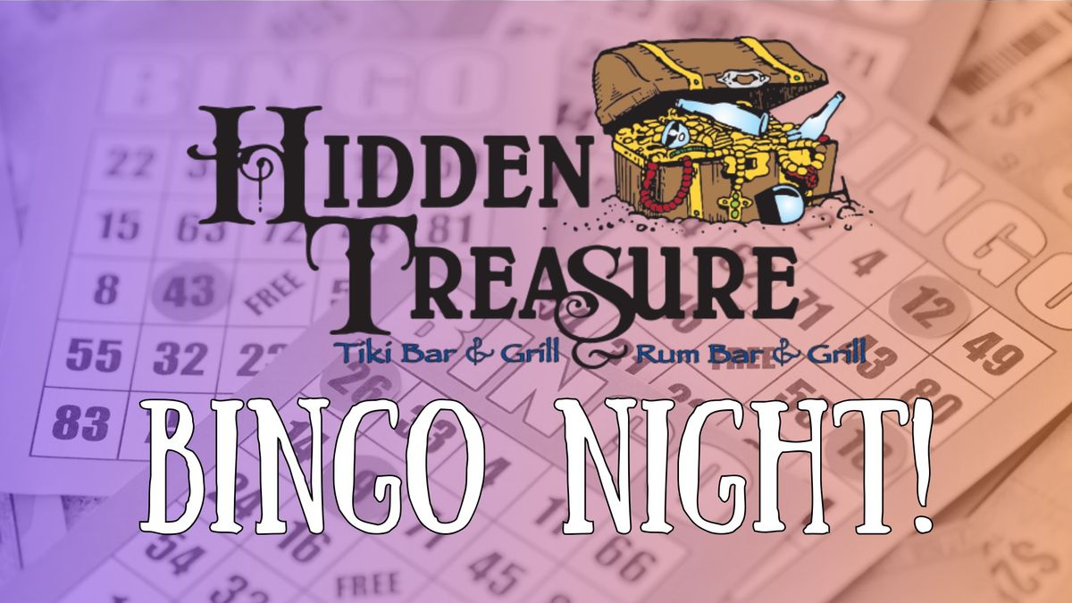 Hidden Treasure - BINGO Night!!!