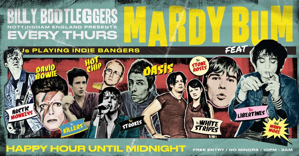 MARDY BUM - EVERY THURSDAY @ BILLY'S