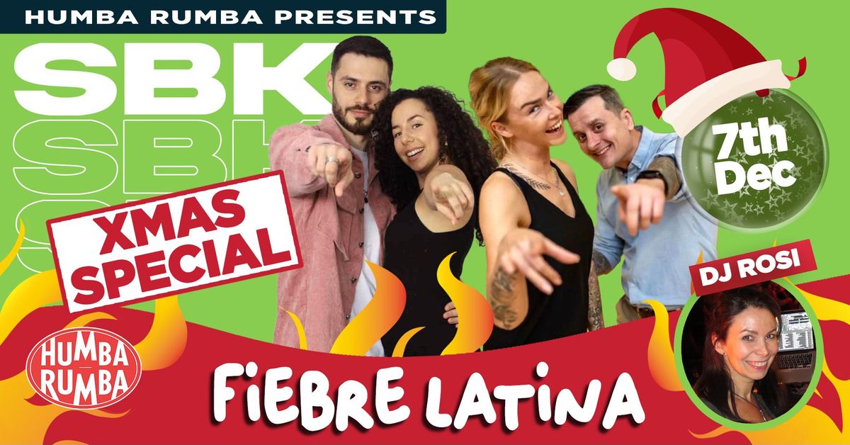 FIEBRE LATINA SBK XMAS SPECIAL