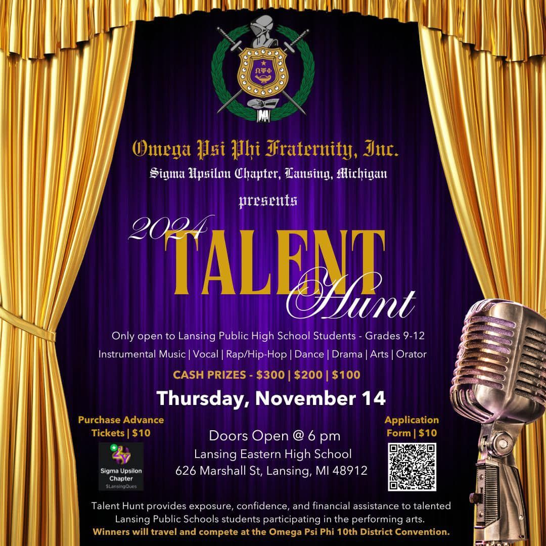  Omega Psi Phi Present Talent Hunt Thursday Nov 14th at Lansing Eastern High School