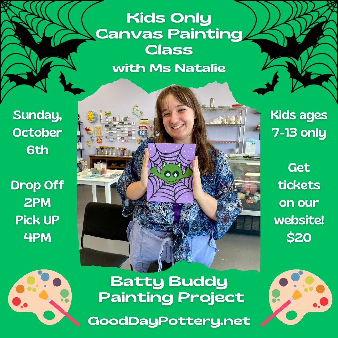 Kids Only Canvas Painting Class - Batty Buddy