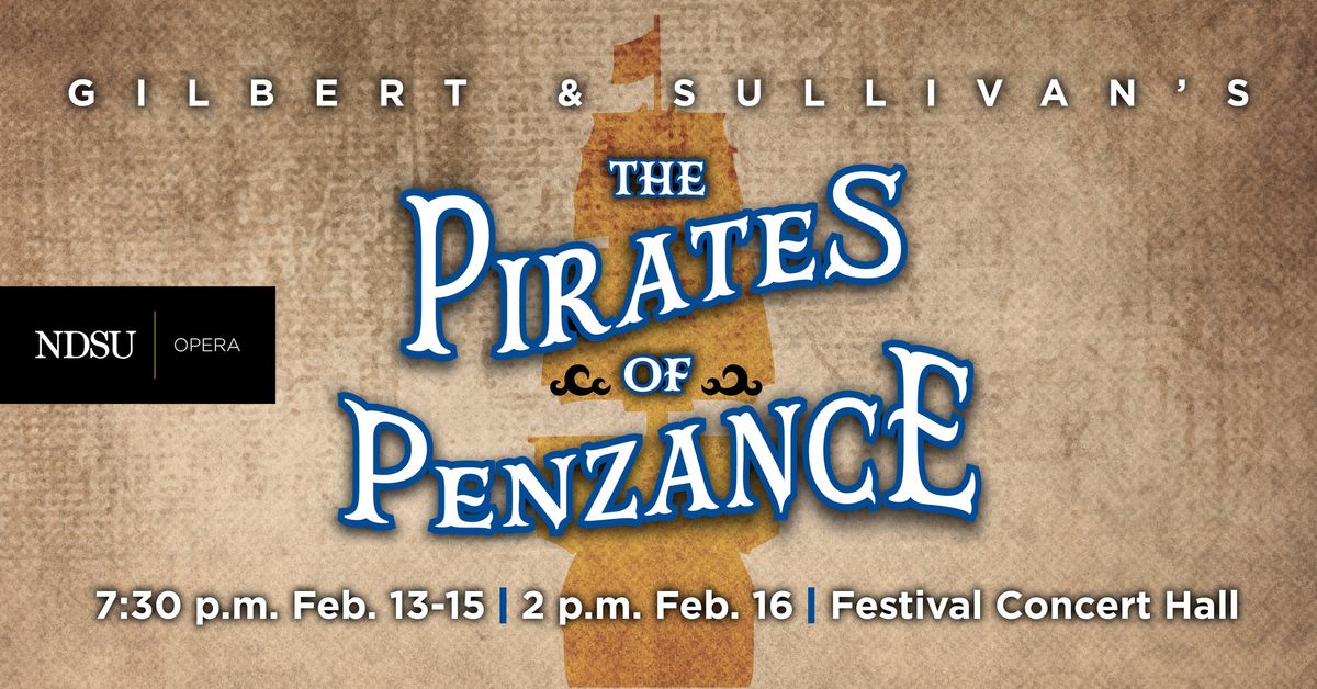 NDSU Opera: The Pirates of Penzance