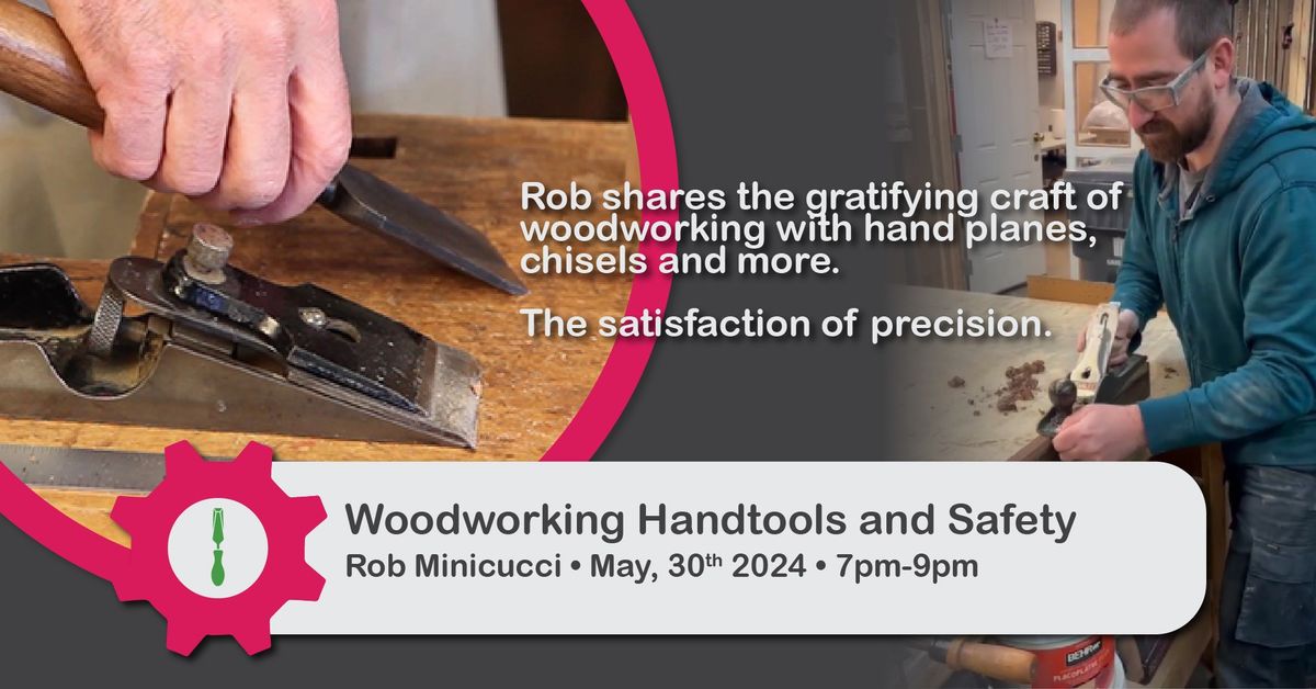 Skill Forge - Woodworking Hand Tools and Safety