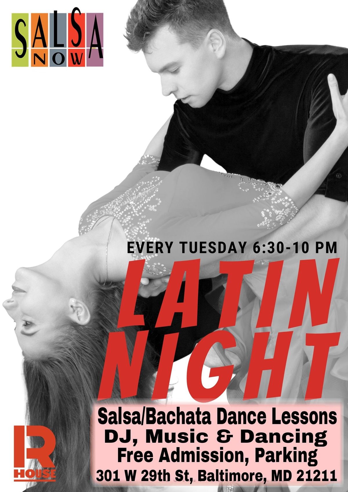 Latin Night at R. House