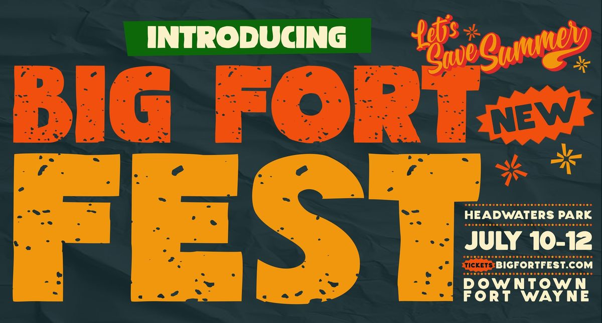 Big Fort Fest