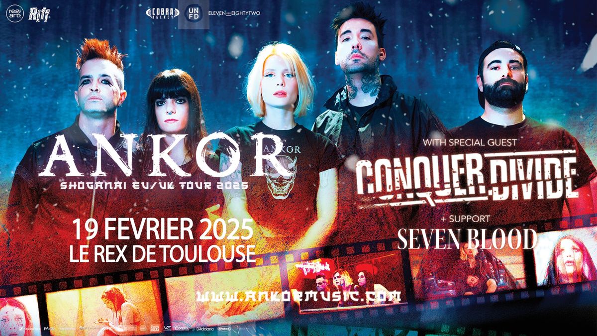 ANKOR + Conquer Divide \u2022 Le Rex de Toulouse