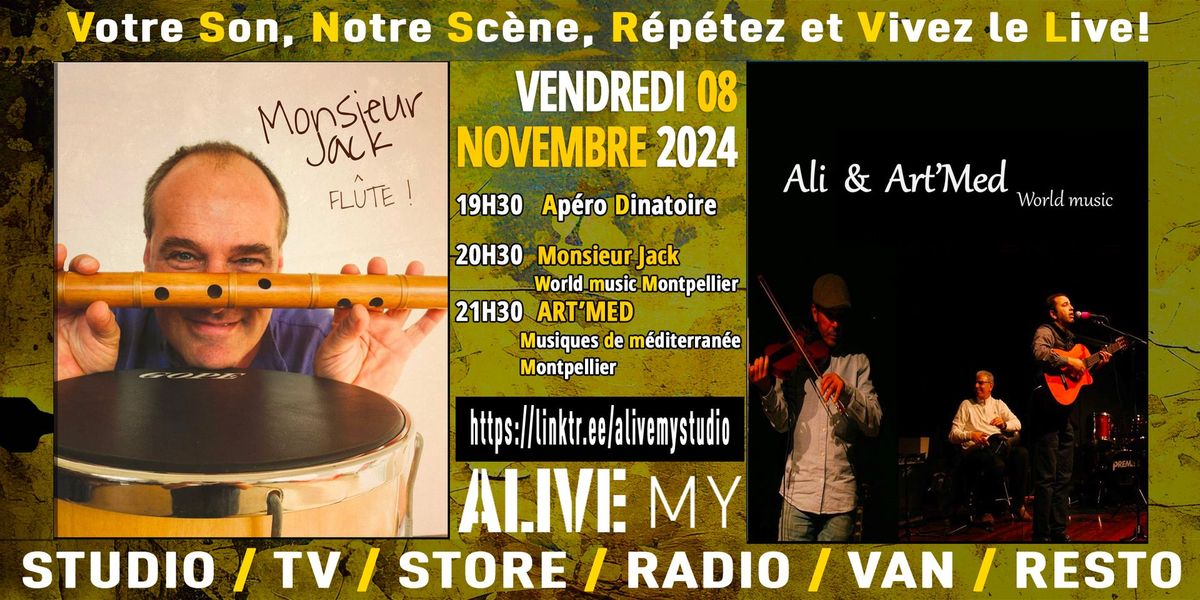 Ali & Art\u2019Med - Monsieur Jack - Soir\u00e9e NOTYOURLIVE