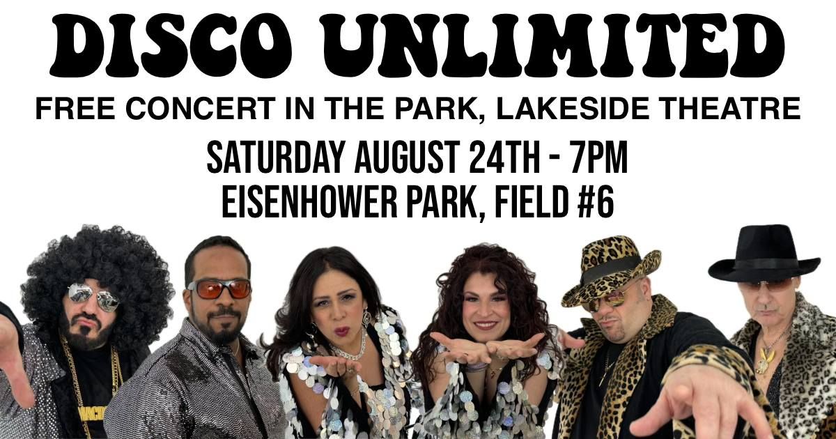 Free Concert in the Park - Lakeside Theatre, Eisenhower Park with Disco Unlimited