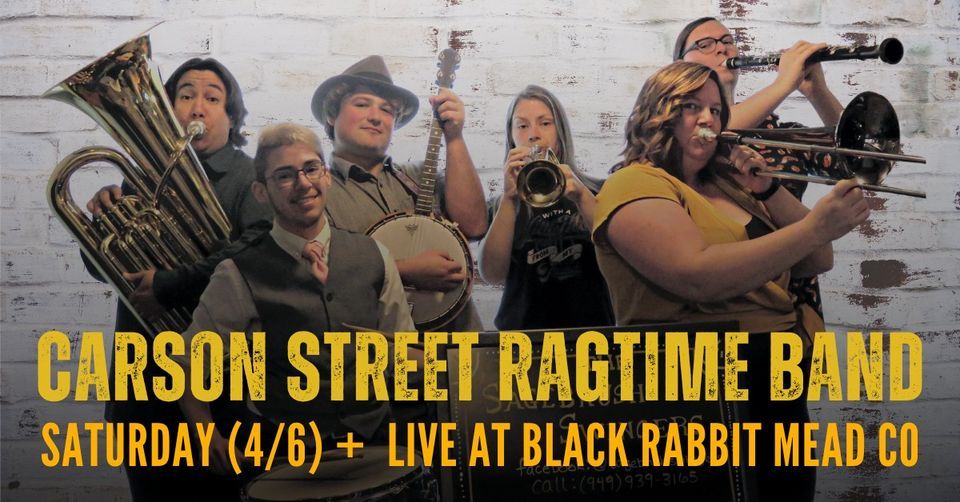 Carson Street Ragtime Band