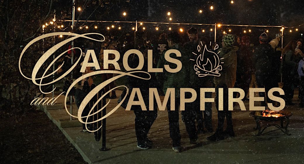 Carols & Campfires: In Boulder