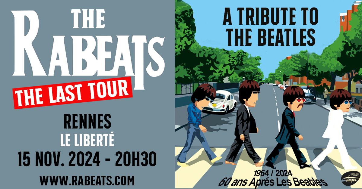 THE RABEATS - LAST TOUR - RENNES