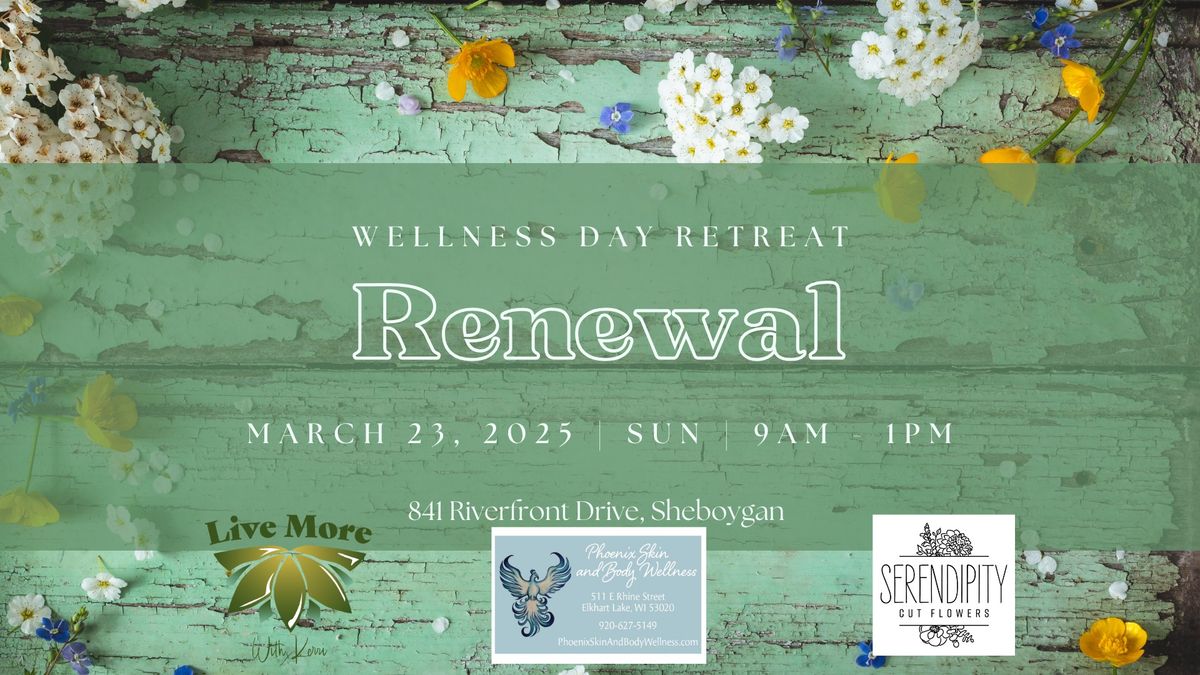 Wellness Day Retreat: RENEWAL