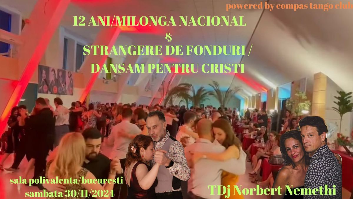 Dans\u0103m pentru Cristi\/12 ani de Milonga Nacional 