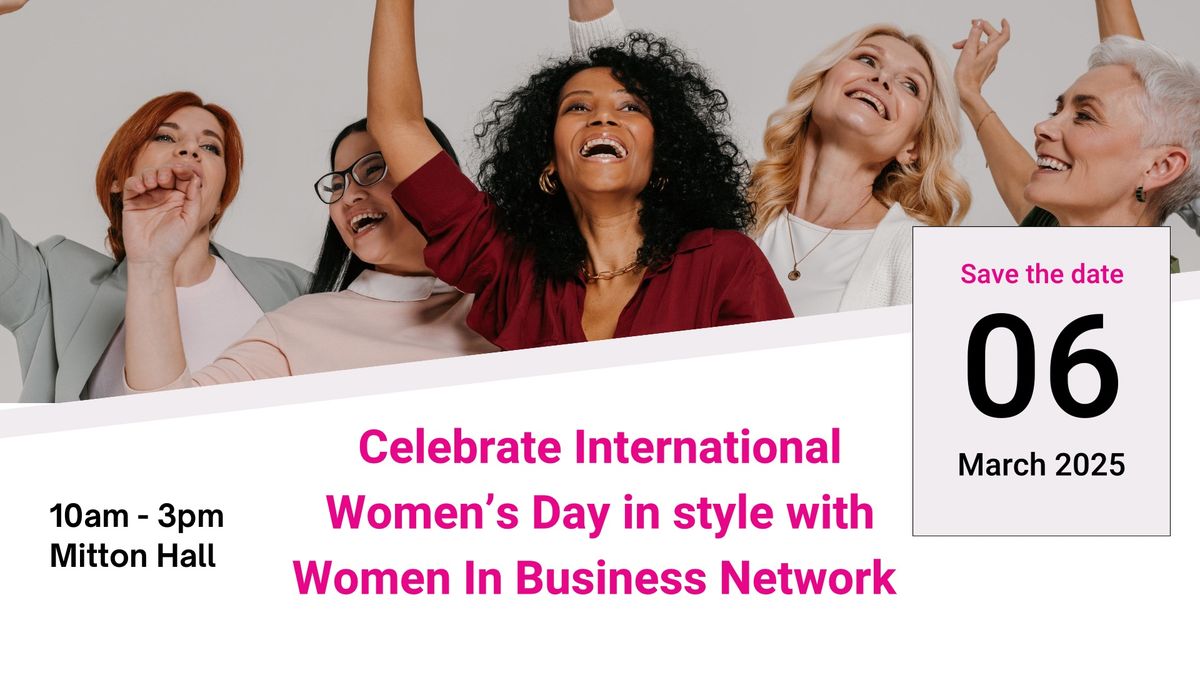 International Women's Day with Women In Business Network 