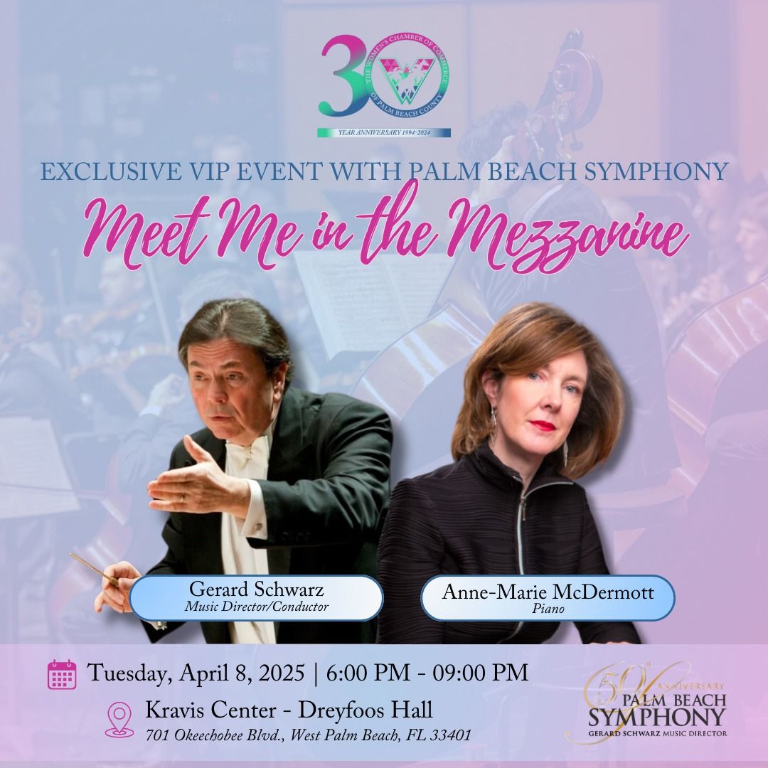 Meet me in the Mezzanine Event with Palm Beach Symphony