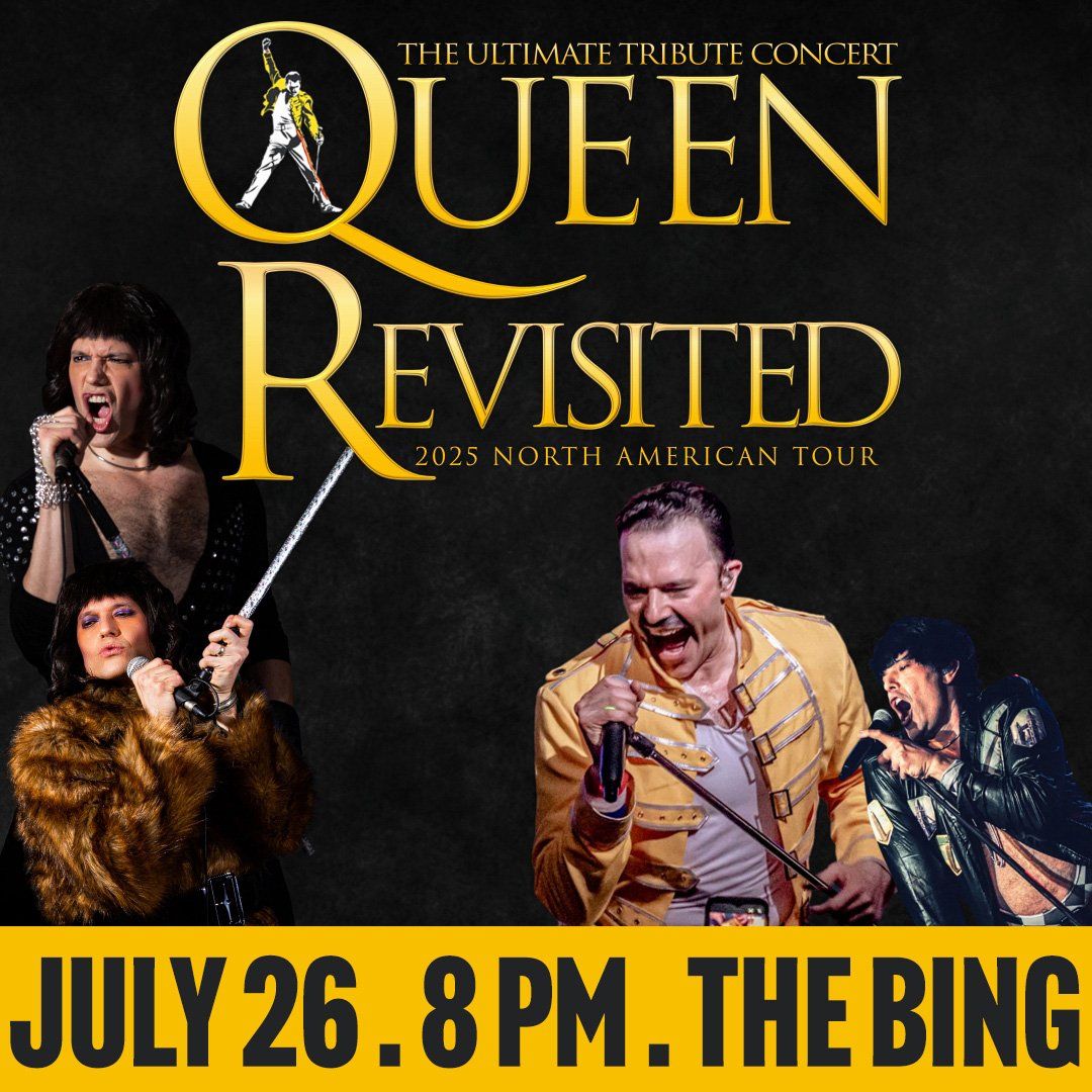 Queen Revisited - A Tribute to Queen