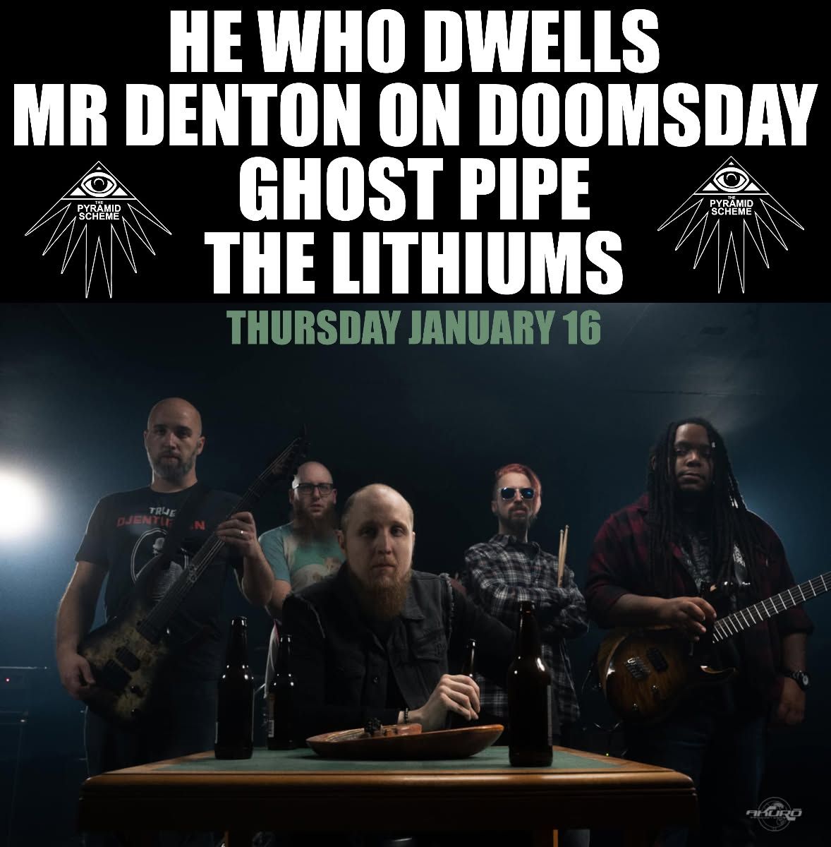 He Who Dwells + Mr Denton on Doomsday + Ghost Pipe + The Lithiums