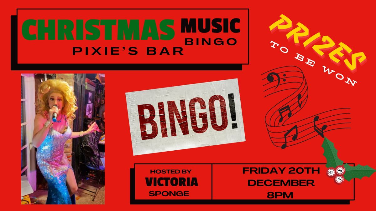 Christmas Drag Music bingo At Pixie's