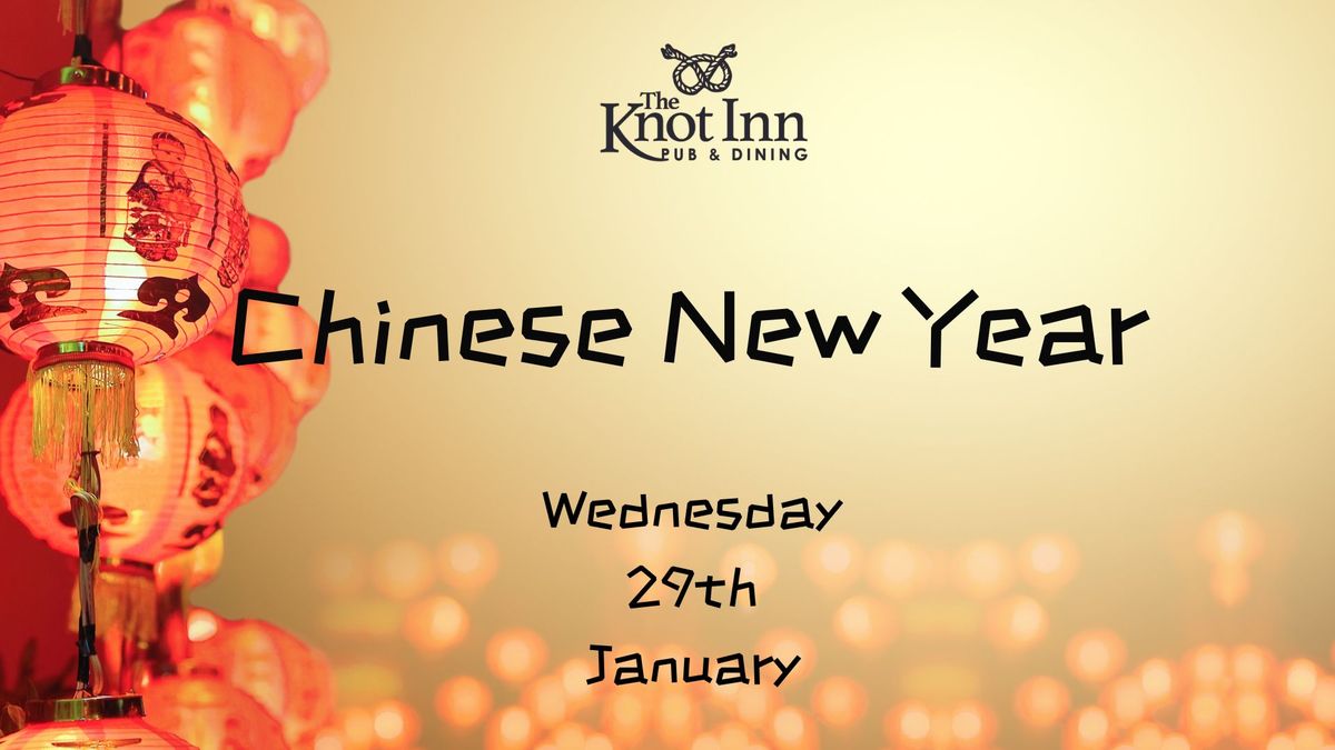 Chinese New Year at The Knot Inn Rushton 