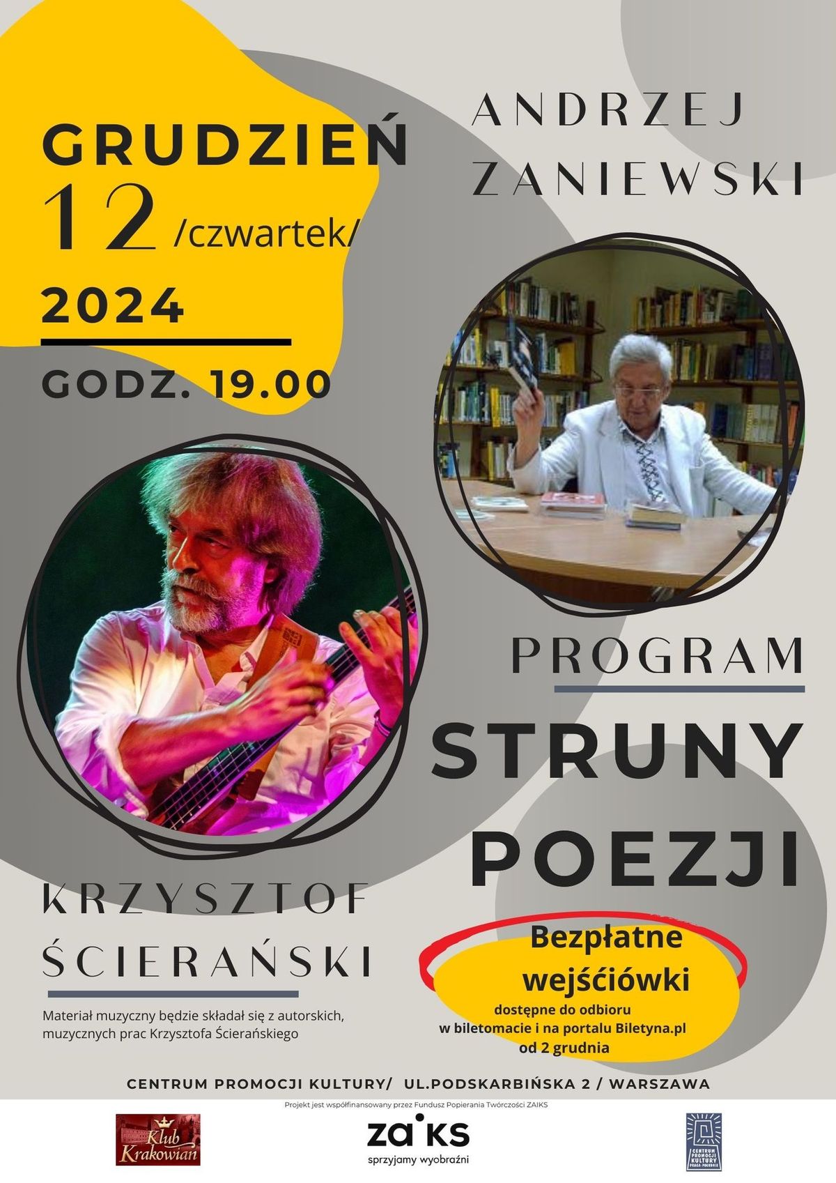 Program \u201eStruny Poezji \u2013 Krzysztof \u015aciera\u0144ski & Andrzej Zaniewski\u201d