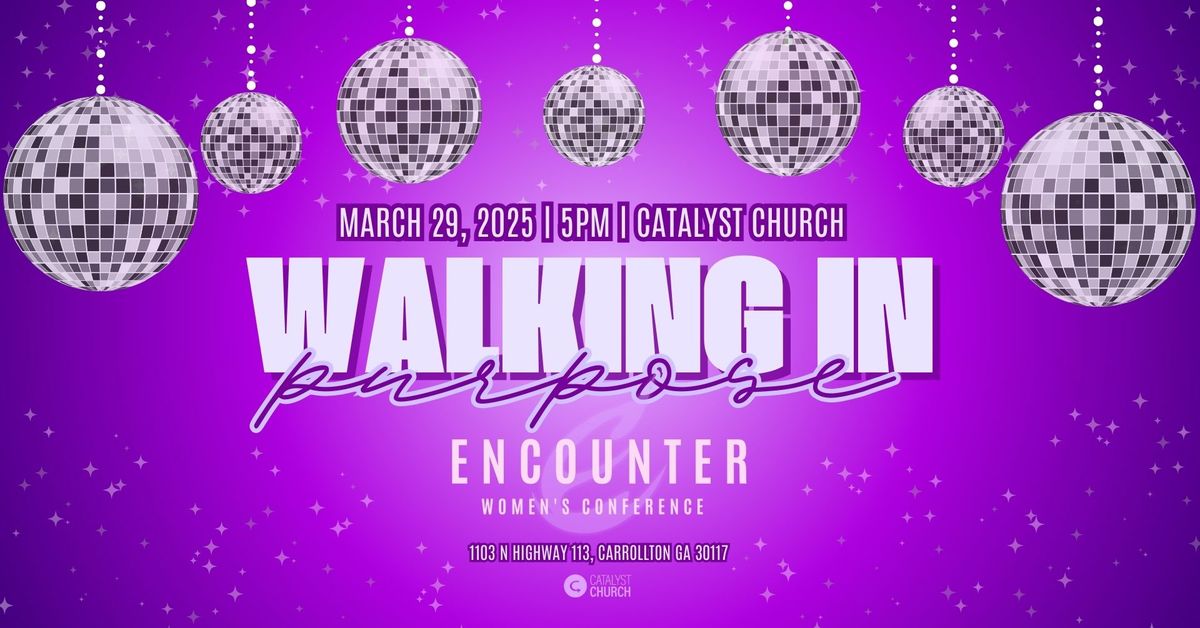 2025 ENCOUNTER WOMEN'S CONFERENCE - FREE EVENT