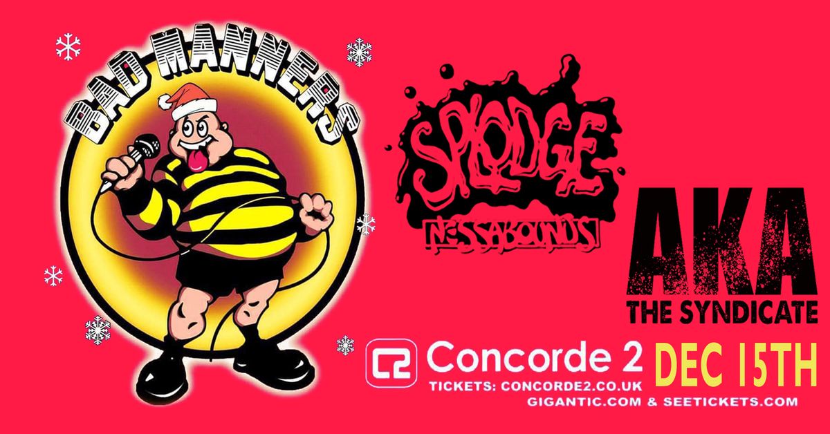 Bad Manners, Max Splodge & AKA The Syndicate