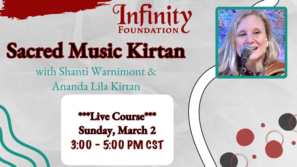 Sacred Music Kirtan with Shanti & Ananda Lila Kirtan