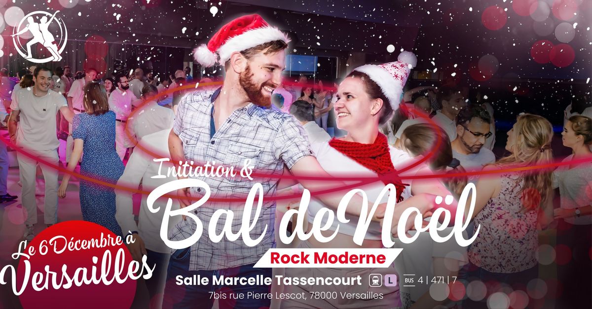 Bal de No\u00ebl Rock 4 Temps Moderne Versailles