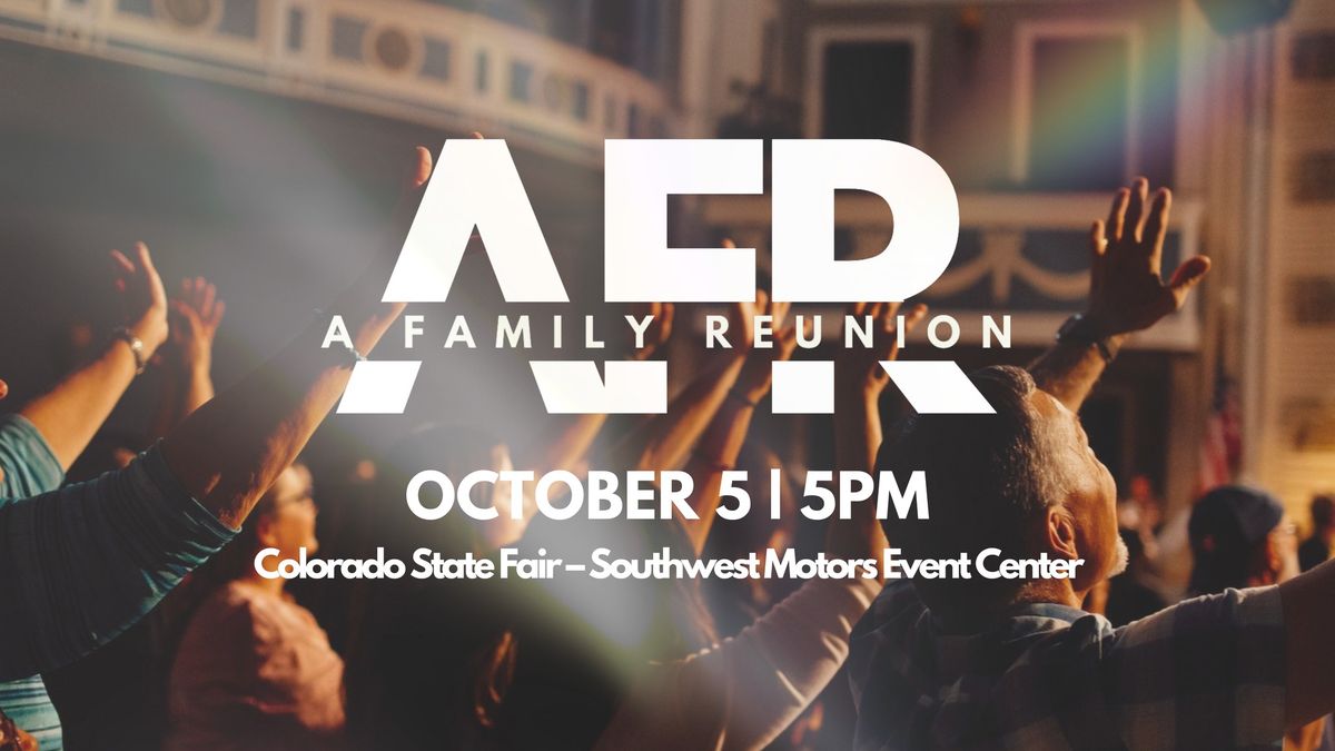 A Family Reunion 2025 | Citywide Worship Night