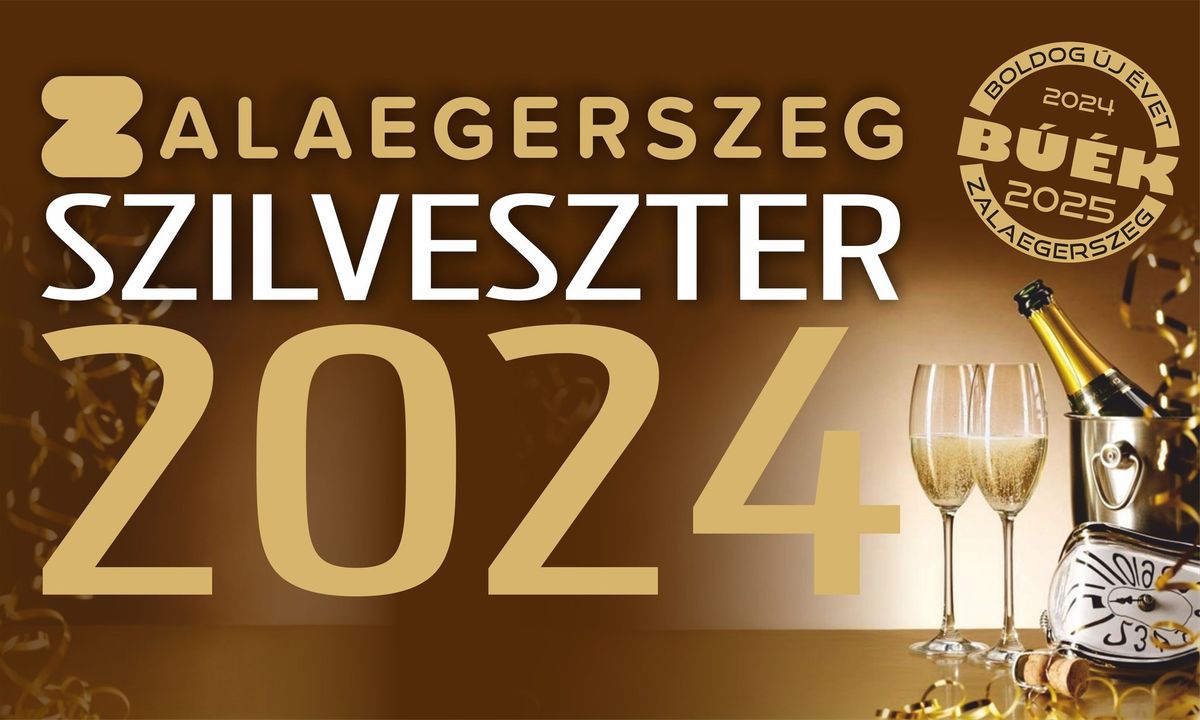 Zalaegerszeg Szilveszter 2024