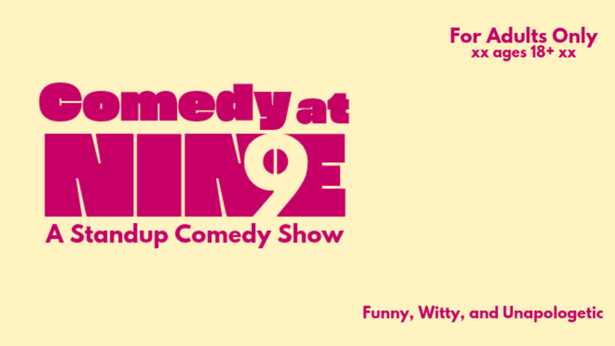 Comedy at 9 - A Standup Comedy Show