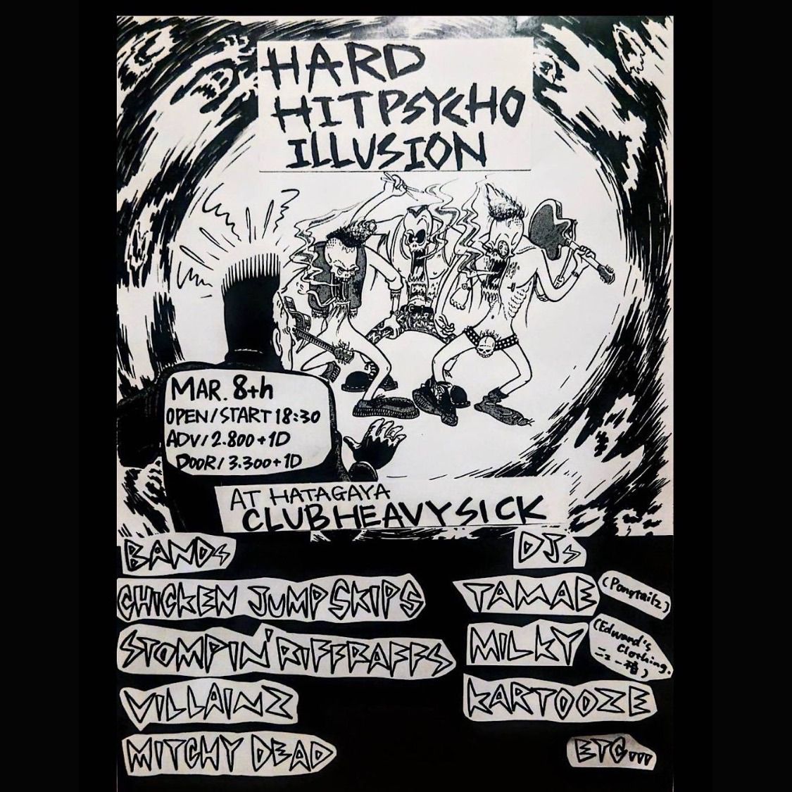 Hard Hit Psycho Illusion at Hatagaya Club Heavy Sick