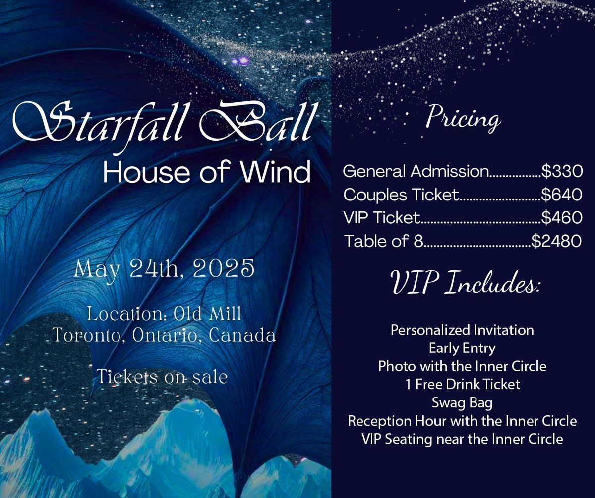 Toronto Starfall Ball: House Of Wind