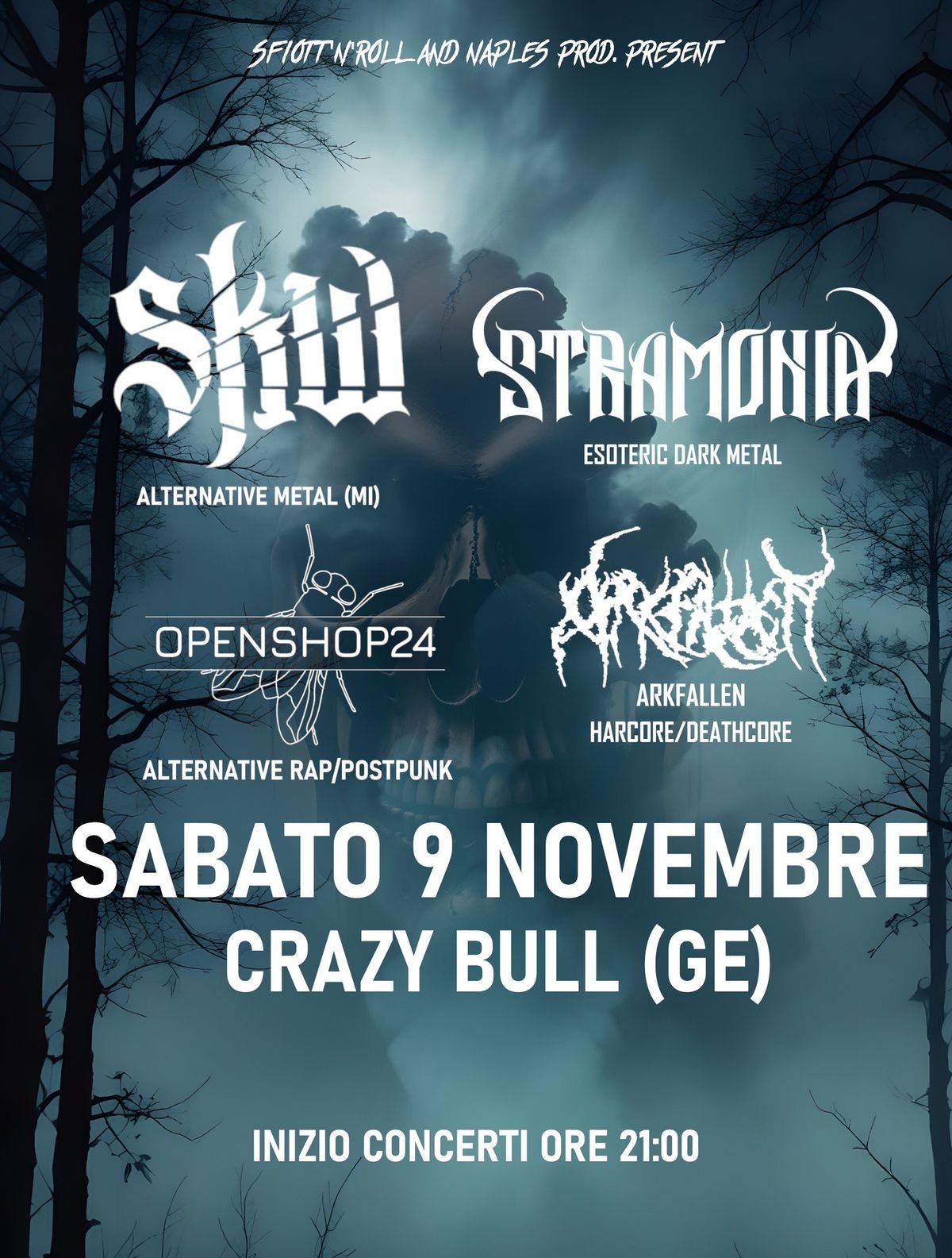 SKW + Stramonia + Openshop24 + Arkfallen @ Crazy Bull