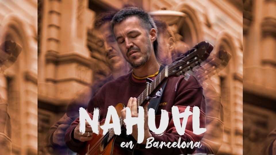 Nahual en Barcelona