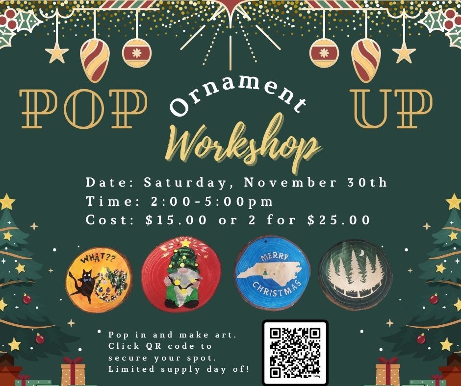 Pop Up Ornament Workshop!