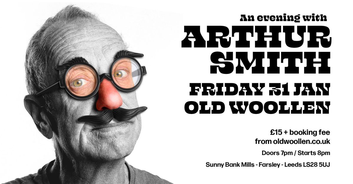 An Evening With Arthur Smith