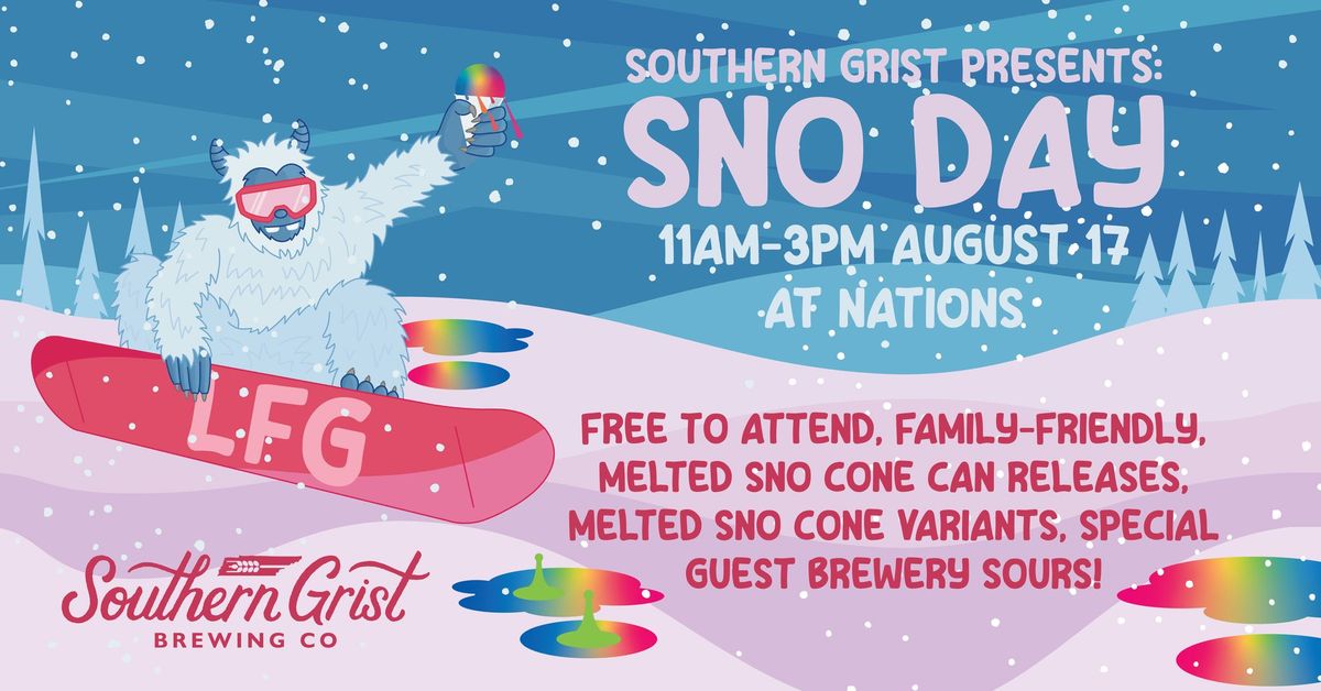 Southern Grist Brewing's Sno Day!