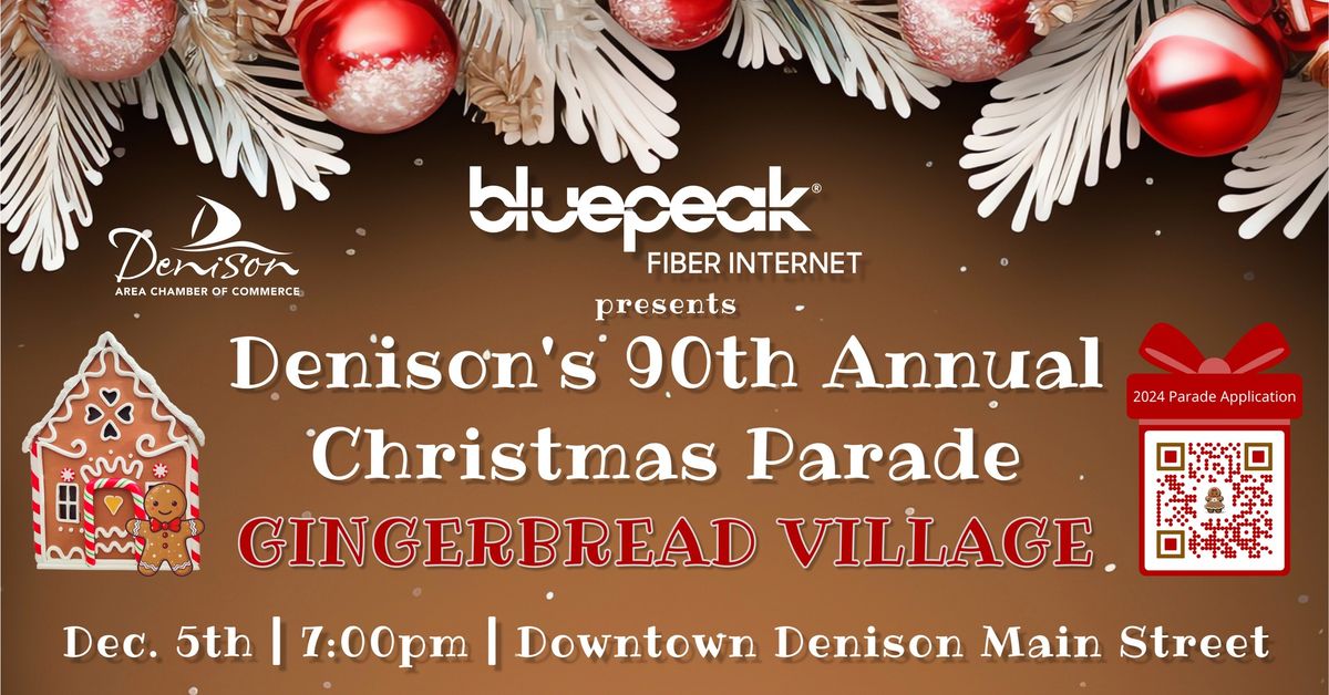 2024 Denison's 90th Annual Christmas Parade presented by Bluepeak