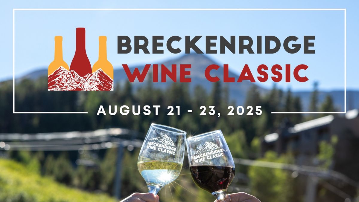 Breckenridge Wine Classic