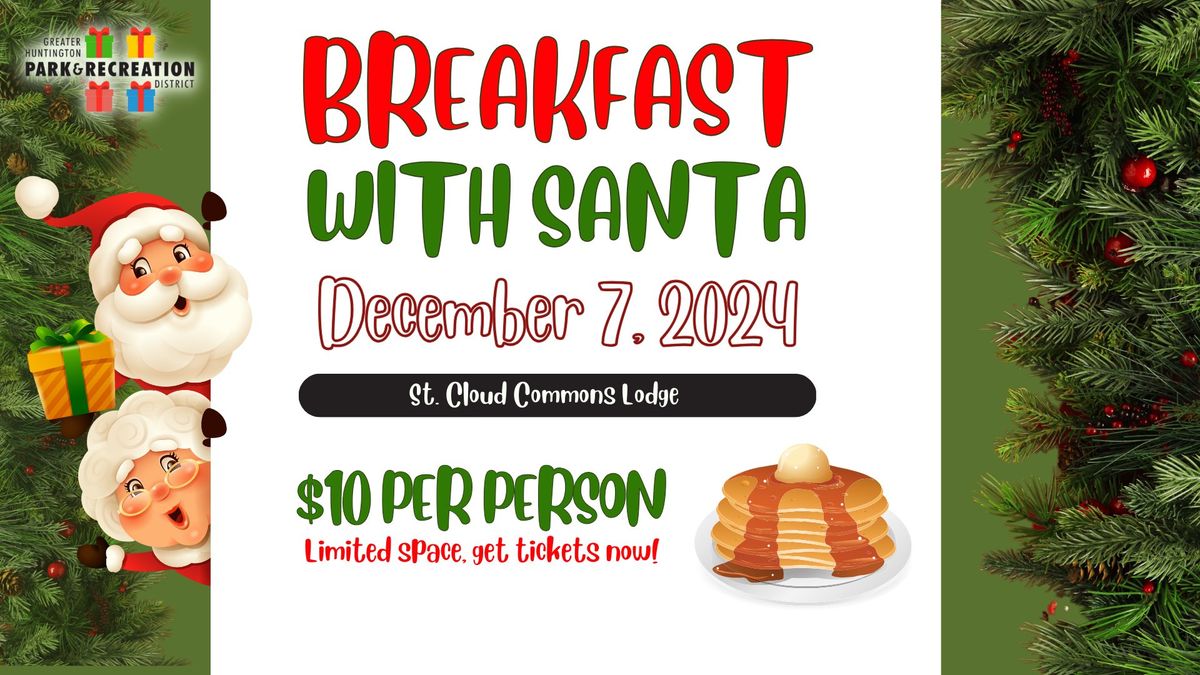 BREAKFAST WITH SANTA- 11AM