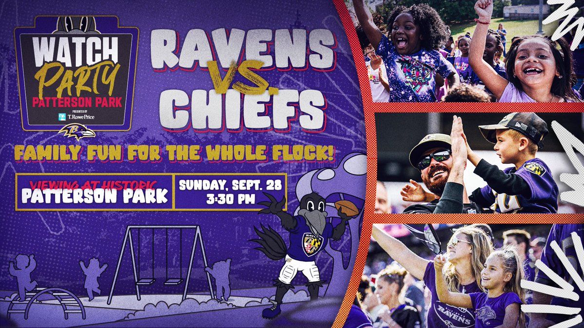 Family Watch Party - Ravens vs Chiefs