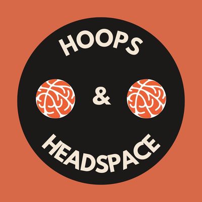 Hoops and Headspace Podcast