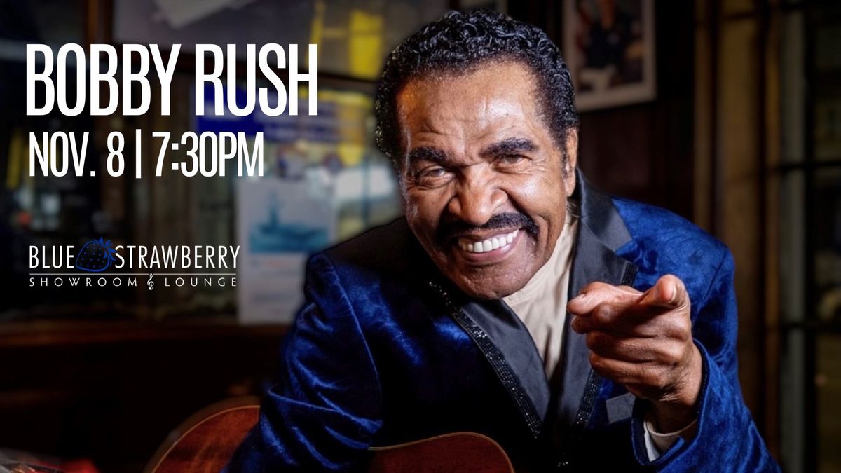 Bobby Rush