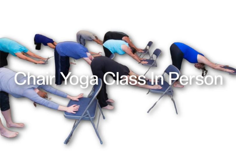 Chair Yoga In Person Class