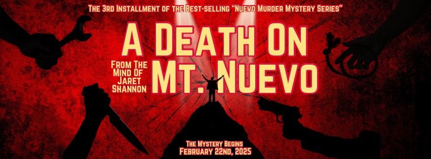 A Death on Mt Nuevo - A Murder Mystery Party