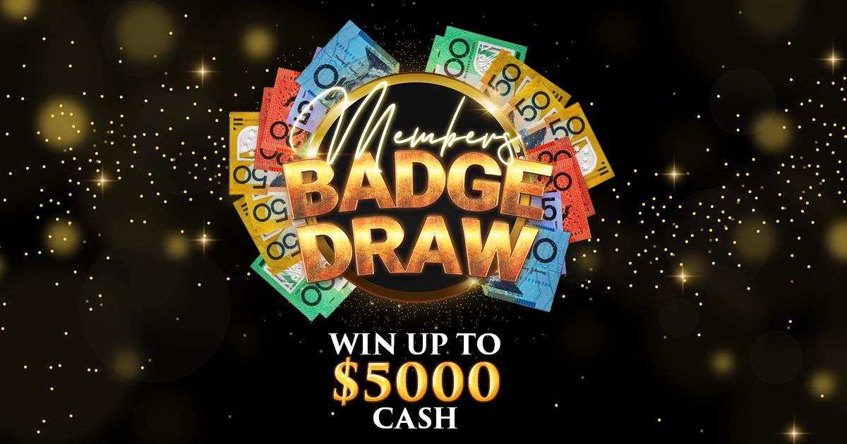 $5,000 Members Badge Draw